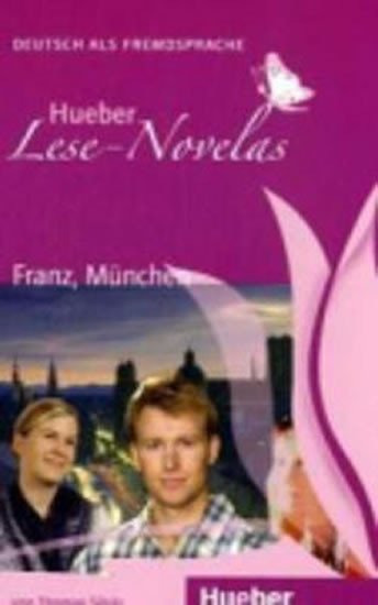 FRANZ, MÜNCHEN (LESE-NOVELAS)