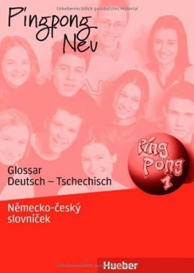 PINGPONG NEU 1 GLOSSAR(NĚM.-ČESKÝ SL.)