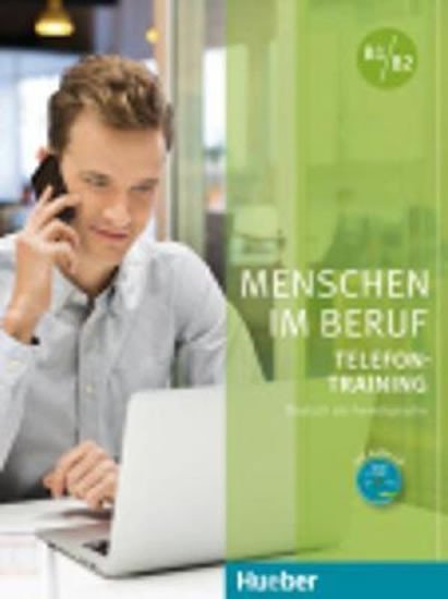 MENSCHEN IM BERUF - TELEFONTRAINING +CD