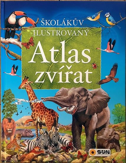 ŠKOLÁKŮV ILUSTROVANÝ ATLAS ZVÍŘAT