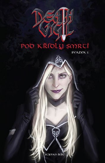 DEATH VIGIL 1 - POD KŘÍDLY SMRTI