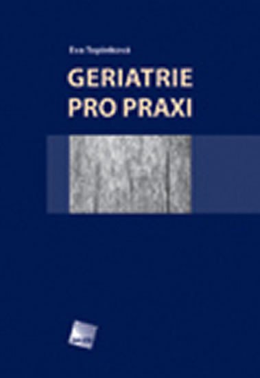 GERIATRIE PRO PRAXI