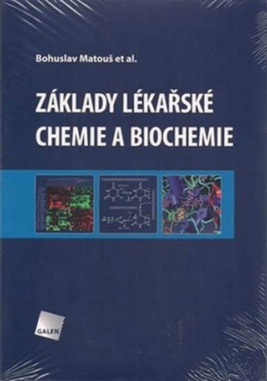 ZÁKLADY LÉKAŘSKÉ CHEMIE A BIOCHEMIE