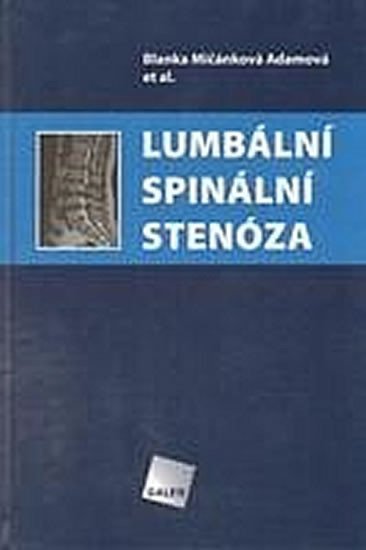 LUMBÁLNÍ SPINÁLNÍ STENÓZA