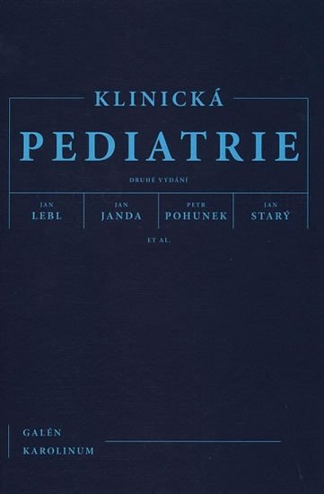 KLINICKÁ PEDIATRIE (DRUHÉ VYDÁNÍ)