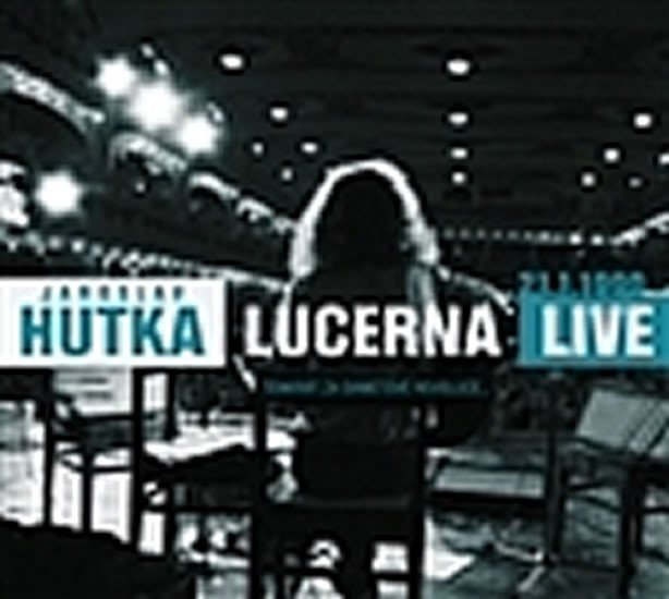 CD LUCERNA LIVE 1990 (TENKRÁT ZA SAMETOVÉ REVOLUCE...)