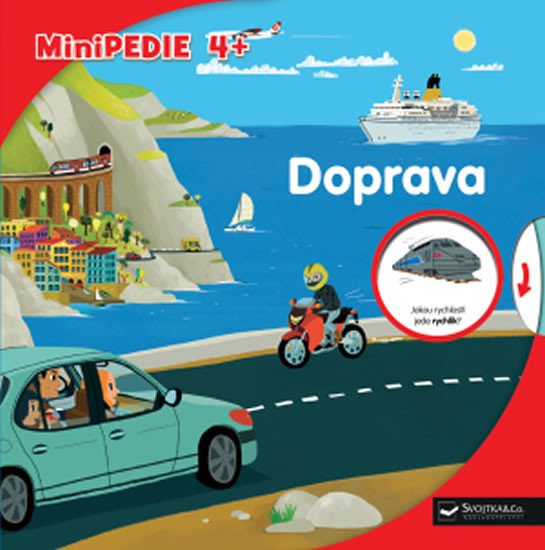 MINIPEDIE 4+ DOPRAVA