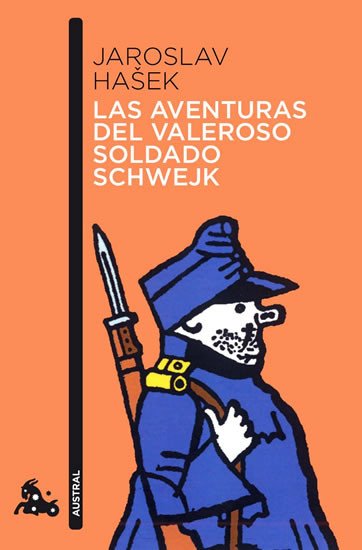 LAS AVENTURAS DEL VALEROSO SOLDADO SCHWEJK