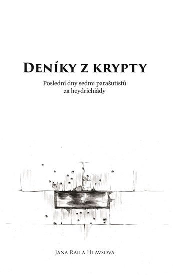 DENÍKY Z KRYPTY - POSLEDNÍ DNY SEDMI PAR