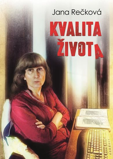 KVALITA ŽIVOTA