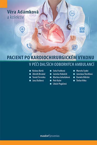 PACIENT PO KARDIOCHIRURGICKM VKONU