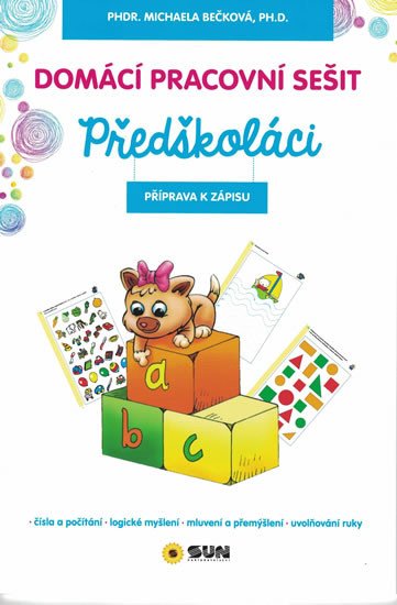 DOMÁCÍ PRACOVNÍ SEŠIT - PŘEDŠKOLÁCI