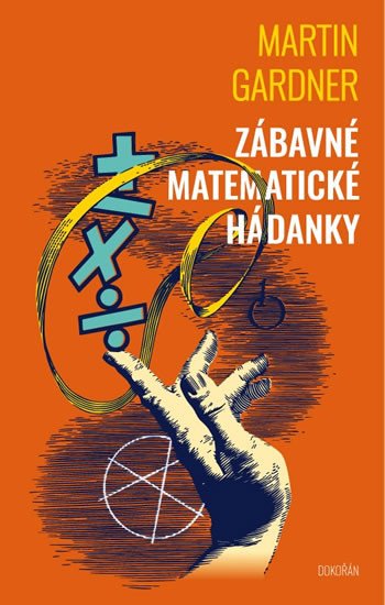 ZÁBAVNÉ MATEMATICKÉ HÁDANKY