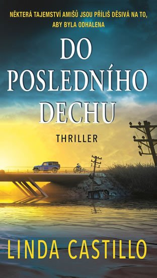 DO POSLEDNÍHO DECHU