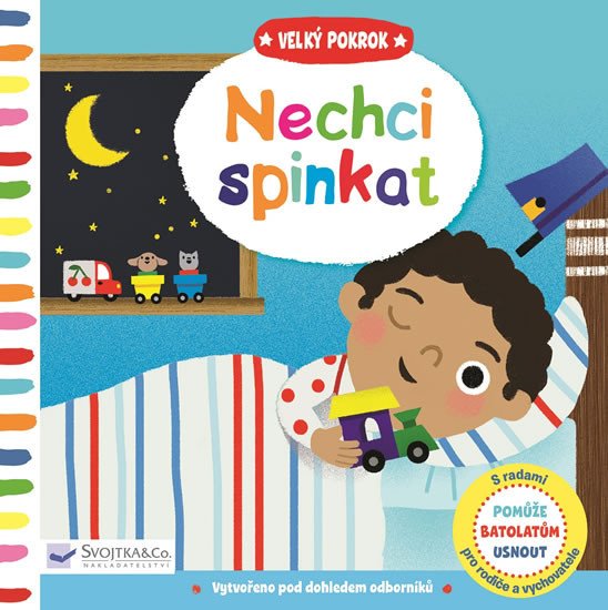 NECHCI SPINKAT - VELKÝ POKROK