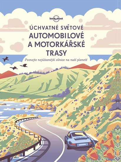 ÚCHVATNÉ SVĚTOVÉ AUTOMOBILOVÉ A MOTORKÁŘSKÉ TRASY