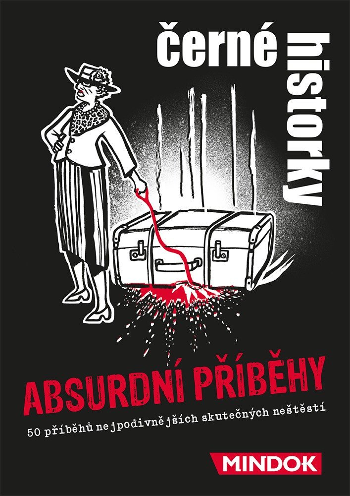 ČERNÉ HISTORKY: ABSURDNÍ PŘÍBĚHY