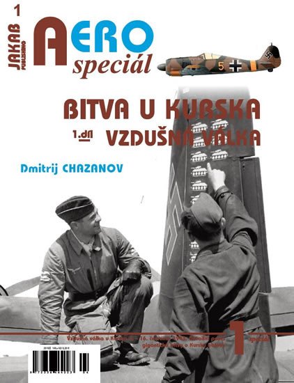 BITVA U KURSKA - VZDUŠNÁ VÁLKA (AEROSPECIÁL 1)