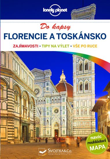 FLORENCIE A TOSKÁNSKO DO KAPSY