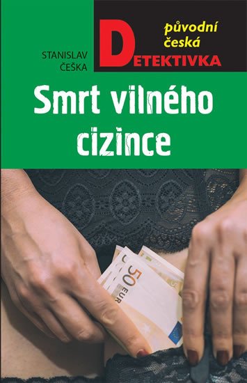 SMRT VILNÉHO CIZINCE