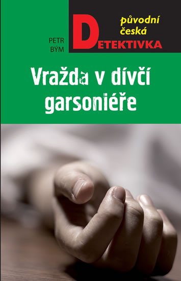 VRAŽDA V DÍVČÍ GARSONIÉŘE