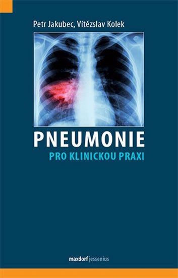 PNEUMONIE PRO KLINICKOU PRAXI