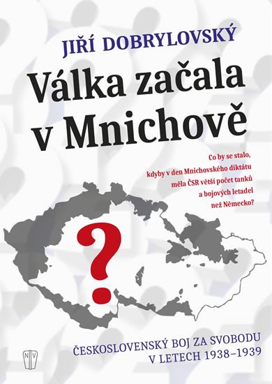 VÁLKA ZAČALA V MNICHOVĚ