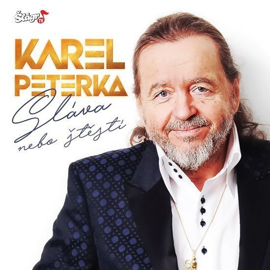 KAREL PETERKA - SLÁVA NEBO ŠTĚSTÍ - CD