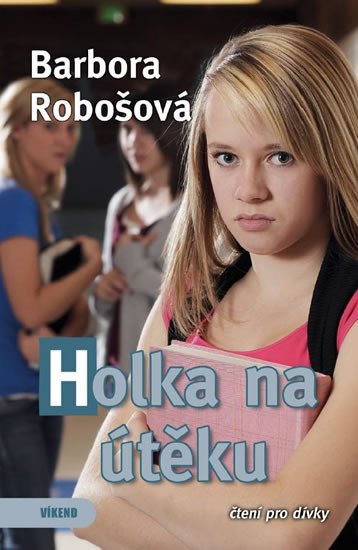 HOLKA NA ÚTĚKU