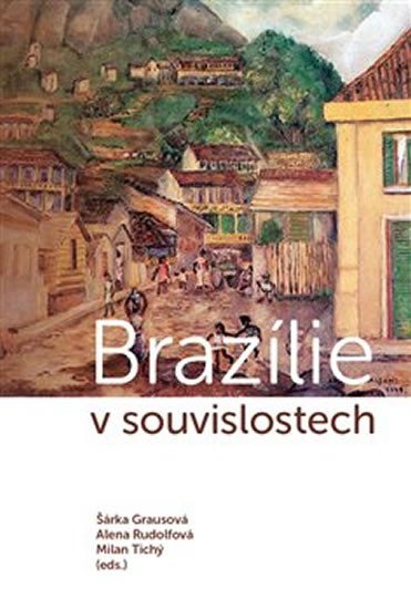 BRAZÍLIE V SOUVISLOSTECH