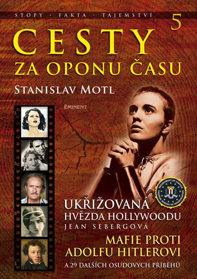 CESTY ZA OPONU ČASU 5 - UKŘIŽOVANÁ HVĚZDA HOLLYWOODU