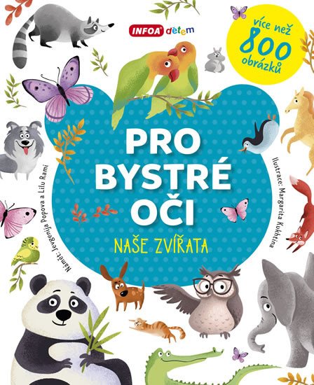 PRO BYSTRÉ OČI NAŠE ZVÍŘATA