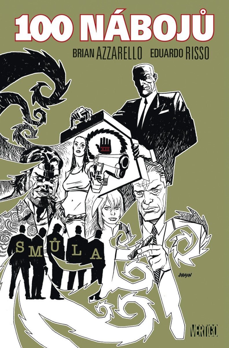 100 NÁBOJŮ 13 SMŮLA