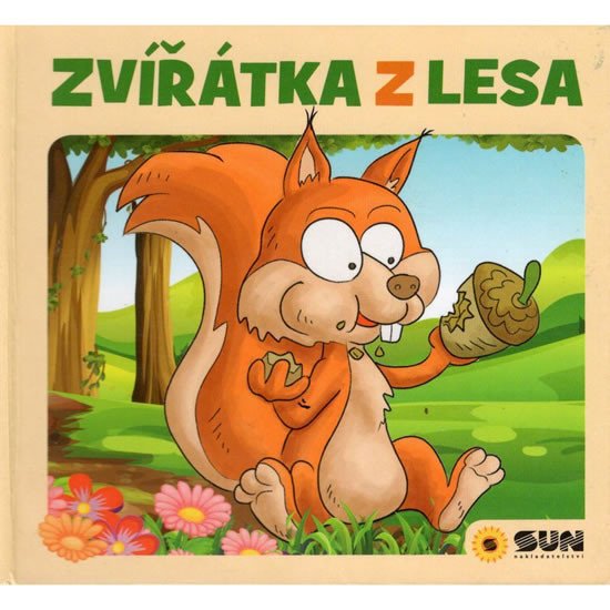 ZVÍŘÁTKA Z LESA