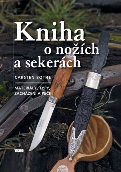 KNIHA O NOŽÍCH A SEKERÁCH