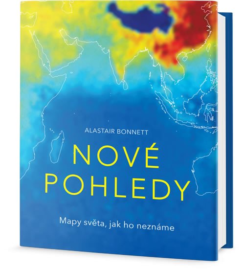 NOVÉ POHLEDY - MAPY SVĚTA, JAK HO NEZNÁME