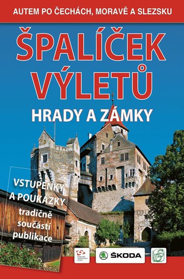 ŠPALÍČEK VÝLETŮ HRADY A ZÁMKY