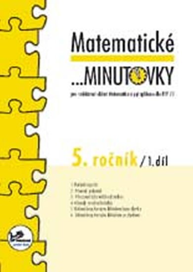 MATEMATICKÉ MINUTOVKY 5. 1.DÍL