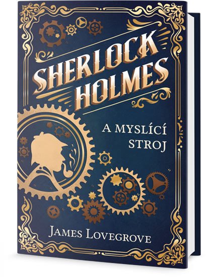 SHERLOCK HOLMES A MYSLÍCÍ STROJ