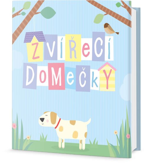 ZVÍŘECÍ DOMEČKY