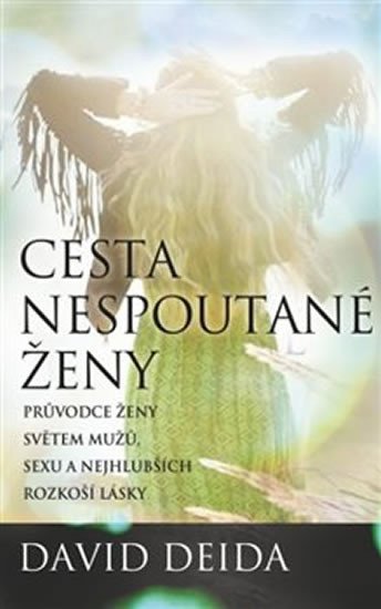 CESTA NESPOUTANÉ ŽENY