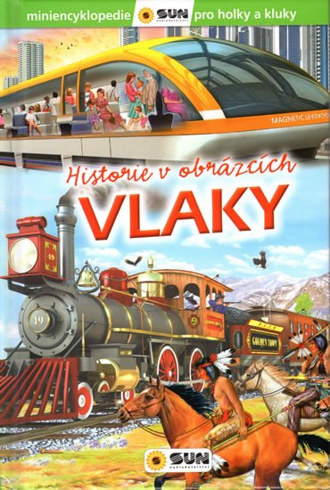 VLAKY HISTORIE V OBRÁZCÍCH