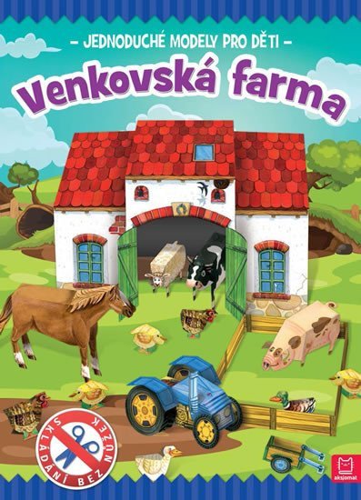 VENKOVSKÁ FARMA JEDNODUCHÉ MODELY