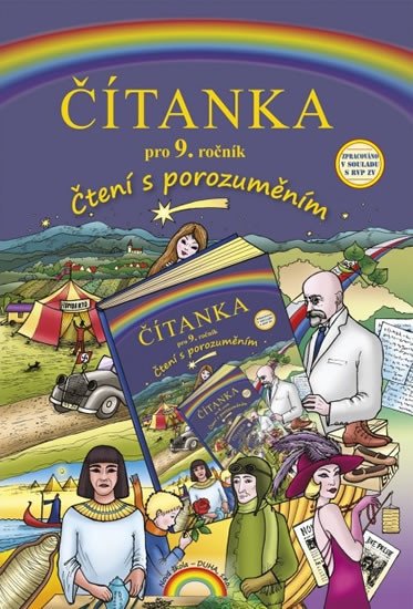 ČÍTANKA PRO 9. ROČNÍK (ČTENÍ S POROZUMĚNÍM)