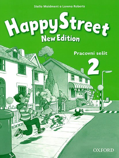 HAPPY STREET NEW EDITION 2.PRACOVNÍ SEŠIT (+CD)