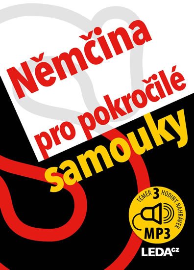 NĚMČINA PRO POKROČILÉ SAMOUKY