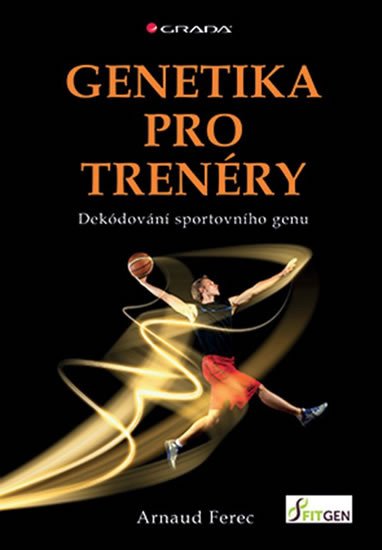 GENETIKA PRO TRENÉRY
