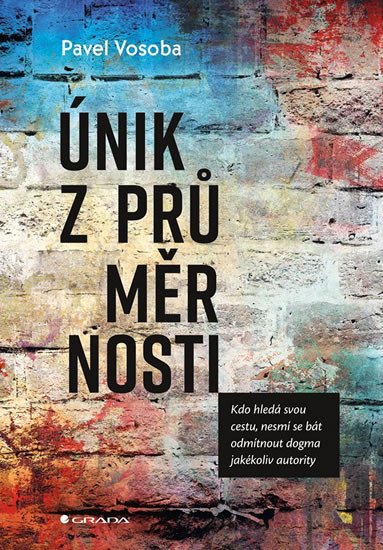 ÚNIK Z PRŮMĚRNOSTI