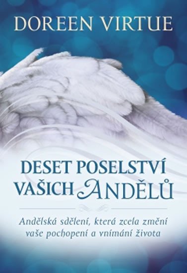 DESET POSELSTVÍ VAŠICH ANDĚLŮ