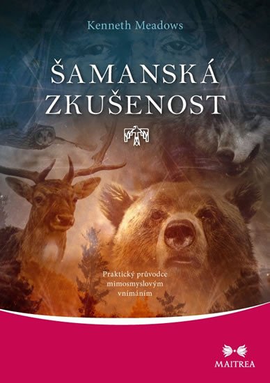 ŠAMANSKÁ ZKUŠENOST